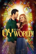 Watch Oy to the World! 123moviesFree
