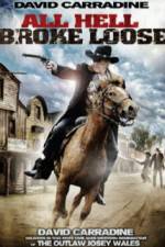 Watch All Hell Broke Loose 123moviesFree