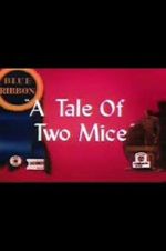 Watch Tale of Two Mice (Short 1945) 123moviesFree