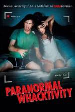 Watch Paranormal Whacktivity 123moviesFree