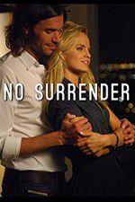 Watch No Surrender 123moviesFree