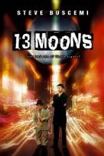 Watch 13 Moons 123moviesFree