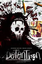 Watch Detention 123moviesFree