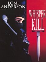 Watch Whisper Kill 123moviesFree
