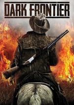 Watch Dark Frontier 123moviesFree