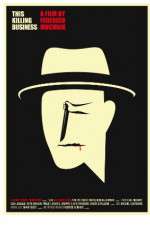 Watch This Killing Business 123moviesFree