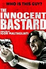 Watch The Innocent Bastard 123moviesFree