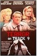 Watch Terror on Track 9 123moviesFree