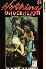 Watch Nothing Underneath 123moviesFree