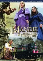 Watch Mandie and the Cherokee Treasure 123moviesFree