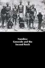 Watch Namibia Genocide and the Second Reich 123moviesFree