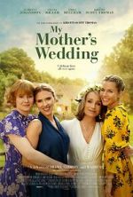 Watch My Mother\'s Wedding 123moviesFree