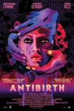 Watch Antibirth 123moviesFree