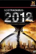 Watch History Channel - Nostradamus 2012 123moviesFree