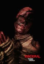 Watch Visceral: Between the Ropes of Madness 123moviesFree