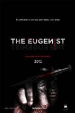 Watch The Eugenist 123moviesFree