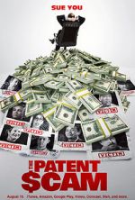 Watch The Patent Scam 123moviesFree