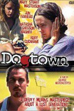 Watch Dogtown 123moviesFree