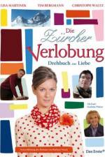 Watch Die Zürcher Verlobung - Drehbuch zur Liebe 123moviesFree