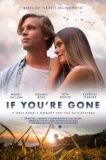 Watch If You\'re Gone 123moviesFree