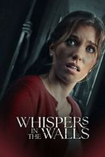 Watch Whispers in the Walls 123moviesFree