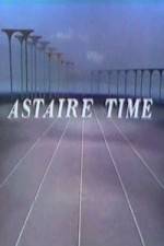 Watch Astaire Time 123moviesFree