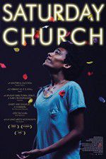 Watch Saturday Church 123moviesFree