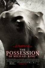 Watch The Possession of Michael King 123moviesFree