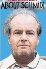 Watch About Schmidt 123moviesFree