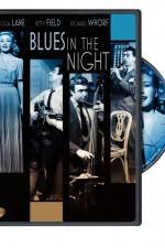 Watch Blues in the Night 123moviesFree