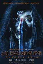 Watch All Hallows Eve October 30th 123moviesFree