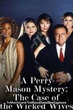 Watch A Perry Mason Mystery: The Case of the Wicked Wives 123moviesFree