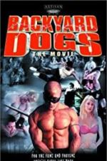 Watch Backyard Dogs 123moviesFree
