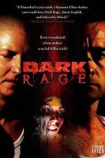 Watch Dark Rage 123moviesFree
