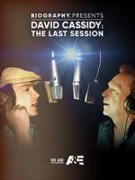 Watch David Cassidy: The Last Session 123moviesFree