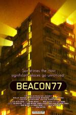 Watch Beacon77 123moviesFree