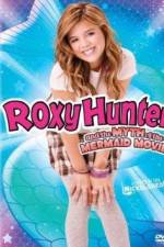 Watch Roxy Hunter and the Myth of the Mermaid 123moviesFree