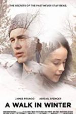 Watch A Walk in Winter 123moviesFree
