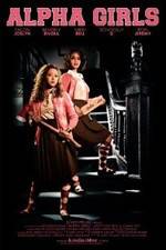 Watch Alpha Girls 123moviesFree