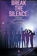 Watch Break the Silence: The Movie 123moviesFree
