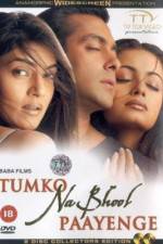 Watch Tumko Na Bhool Paayenge 123moviesFree