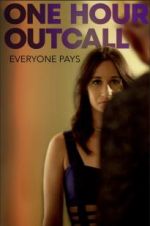 Watch One Hour Outcall 123moviesFree