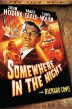 Watch Somewhere in the Night 123moviesFree