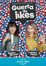 Watch Guerra de Likes 123moviesFree