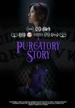 Watch A Purgatory Story (Short 2019) 123moviesFree
