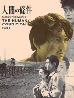 Watch The Human Condition I: No Greater Love 123moviesFree