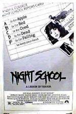 Watch Night School 123moviesFree