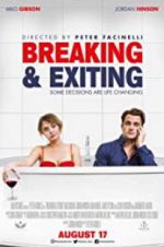 Watch Breaking & Exiting 123moviesFree