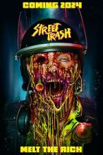 Watch Street Trash 123moviesFree