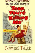 Watch Stop, Youre Killing Me 123moviesFree